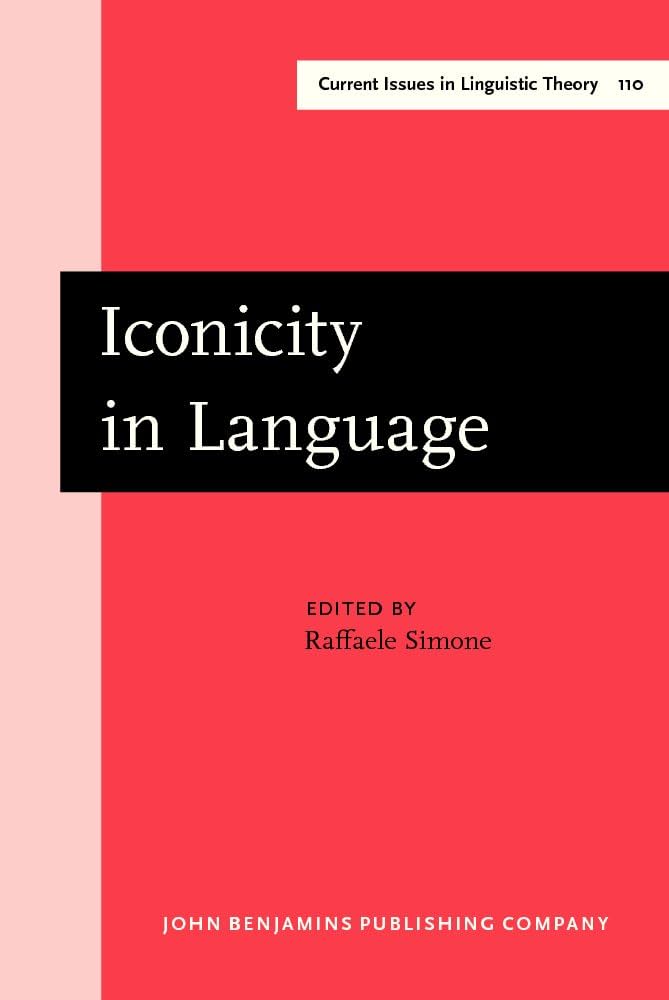 Amazon.com: Iconicity in Language (Current Issues in Linguistic