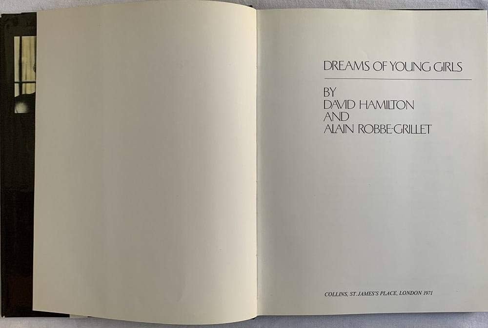 Dreams of a Young Girl: David Hamilton, Alain Robbe-Grillet