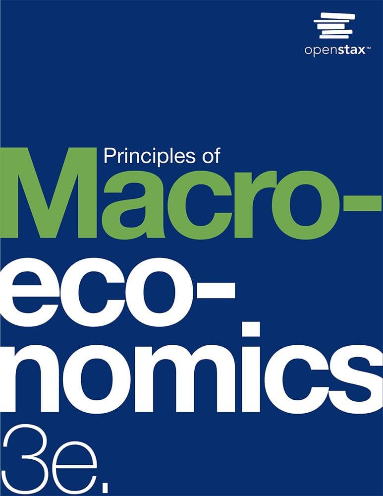Principles of Macroeconomics 3e: Official OpenStax [paperback