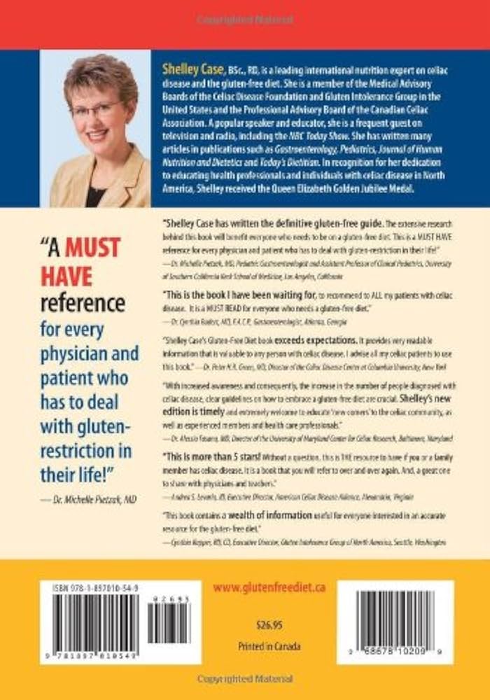 Gluten-Free Diet: A Comprehensive Resource Guide: Shelley Case