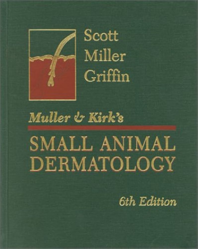 Muller and Kirk's Small Animal Dermatology: 9780721676180