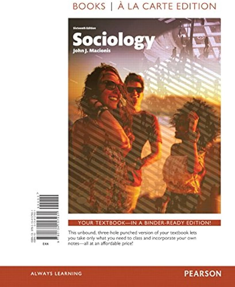 Amazon.com: Sociology, Books a la Carte Edition (16th Edition