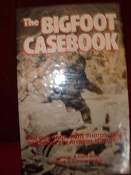 The Bigfoot Casebook book by Janet Bord