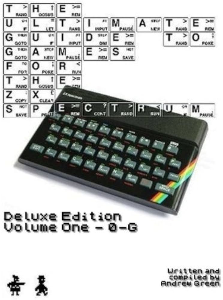 The Ultimate Guide to Games for the ZX Spectrum Deluxe Edition