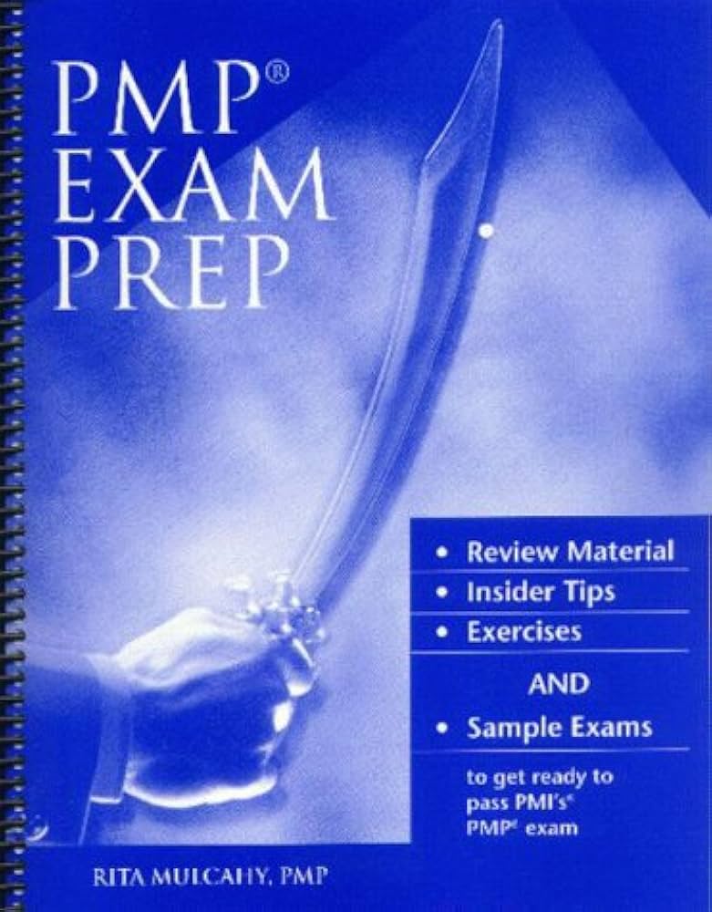 Pmp Exam Prep: Mulcahy, Rita: 9781890676421: Amazon.com: Books