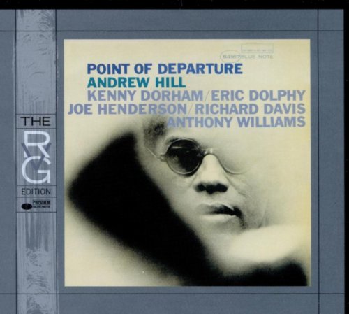 Andrew Hill - Point Of Departure (Blue Note) 1964」新主流派