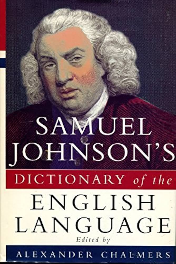 Samuel Johnson's Dictionary of the English Language: Samuel