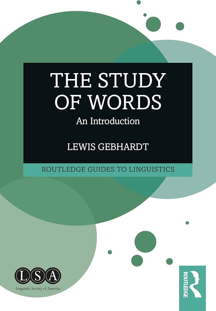 Amazon.com: The Study of Words (Routledge Guides to Linguistics