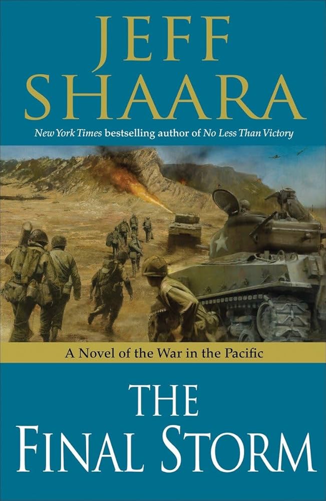 Amazon.com: The Final Storm: A Novel of the War in the Pacific