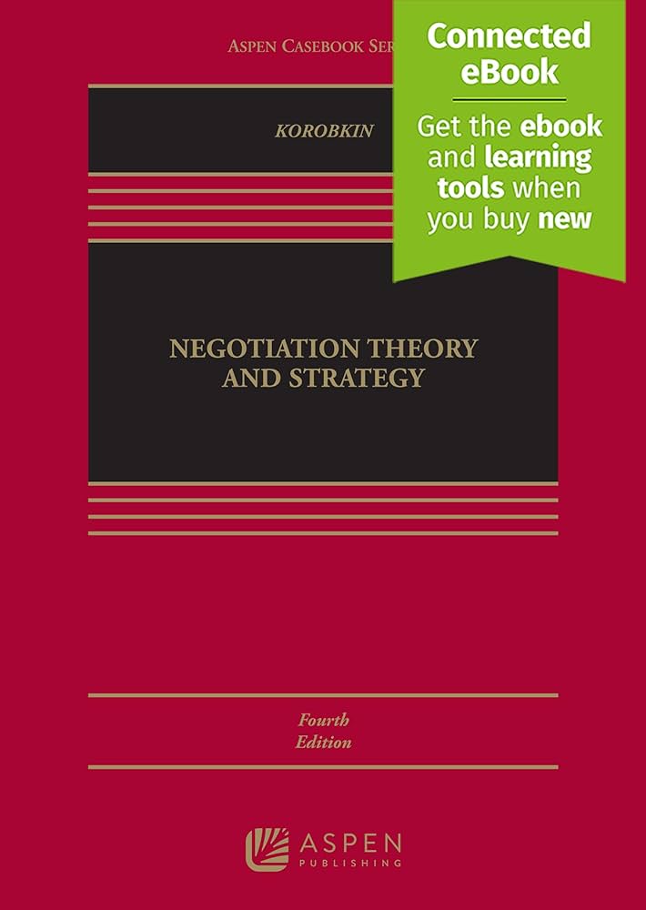 Negotiation Theory and Strategy: [Connected Ebook] (Aspen Casebook