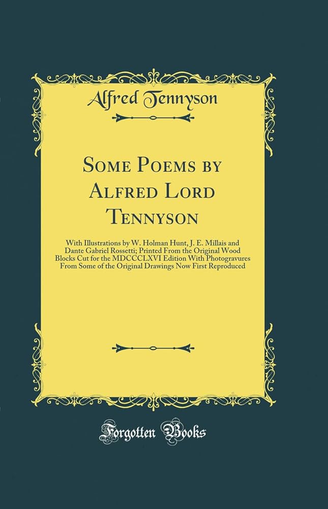 Amazon.co.jp: Some Poems by Alfred Lord Tennyson: With
