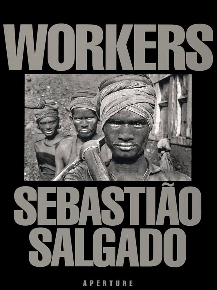 Amazon | Workers: An Archaeology of the Industrial Age | Salgado
