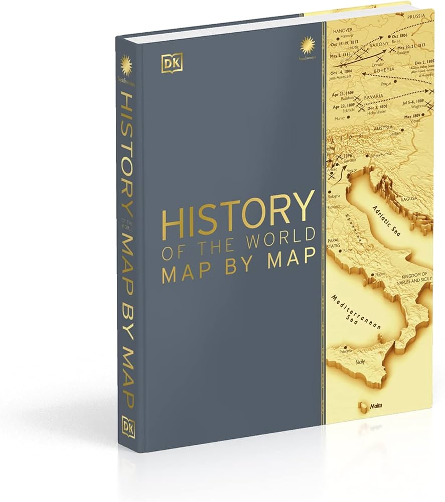 Amazon | History of the World Map by Map (DK History Map by Map