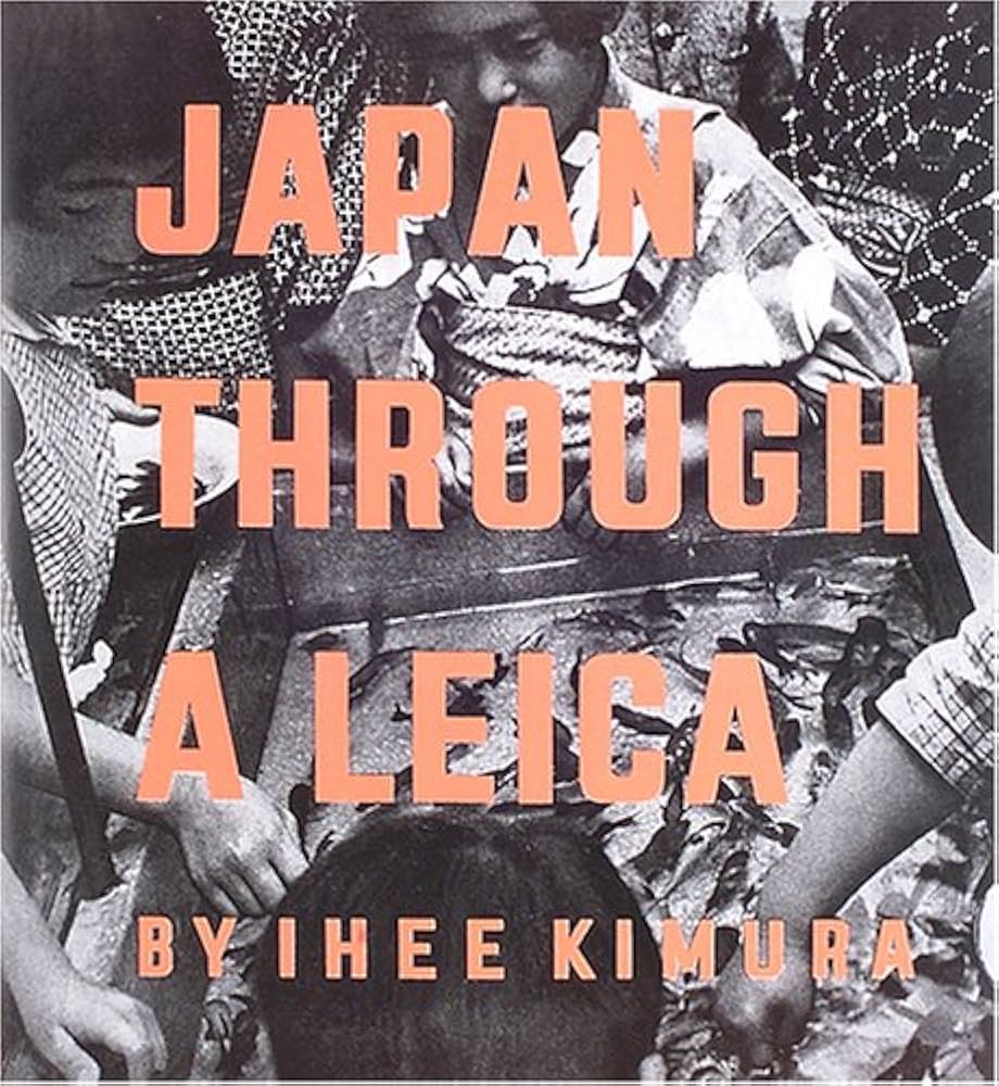Amazon.co.jp: Japan through a Leica: 100 glimpses:sceneries,life