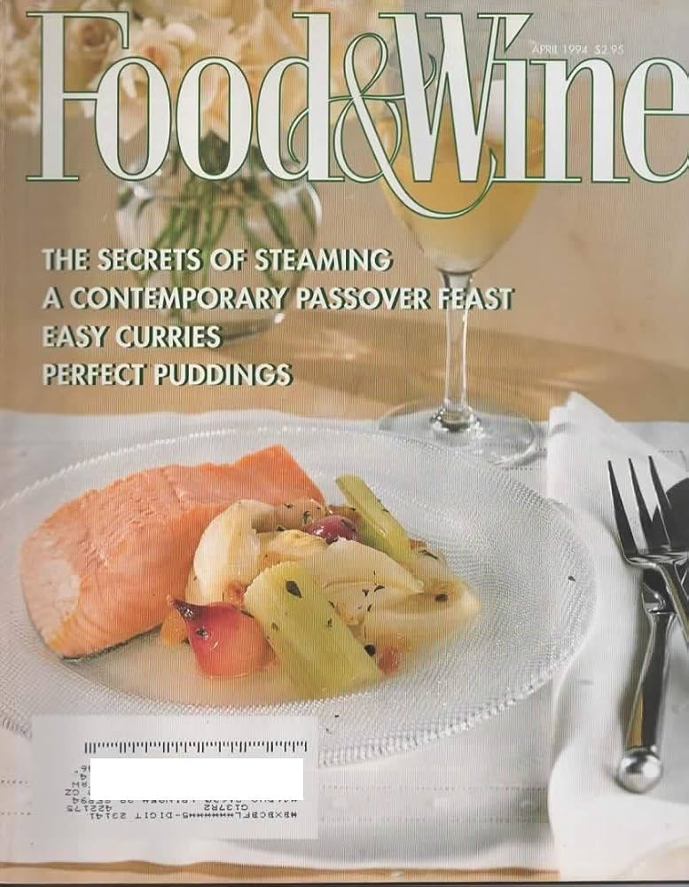 Food and Wine April 1994: Roscoe Betsill, E, Eden Ross Lipson