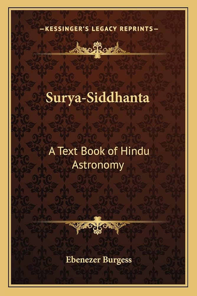 Surya-Siddhanta: A Text Book of Hindu Astronomy: Burgess, Ebenezer