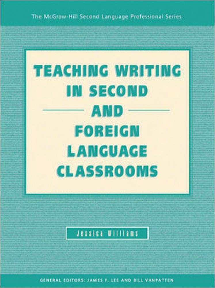 Amazon.com: TEACHING WRITING IN SECOND AND FOREIGN LANGUAGE