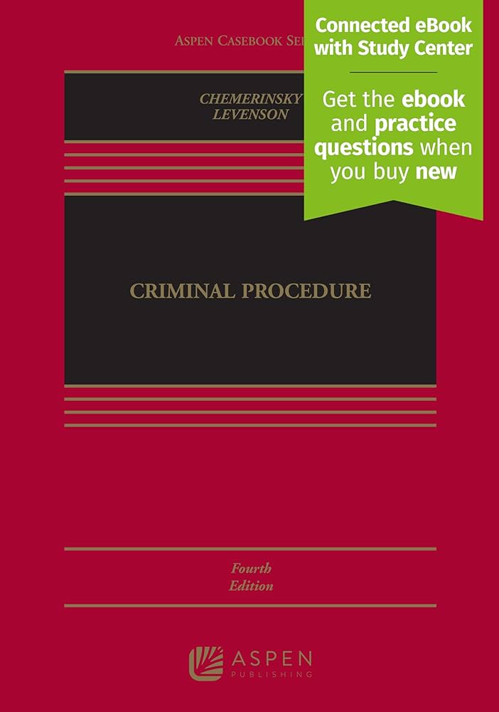 Criminal Procedure [Connected eBook with Study Center] (Aspen