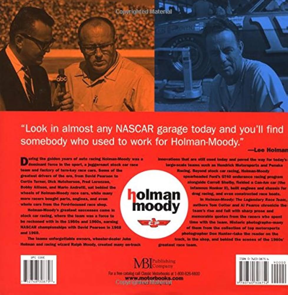 Holman Moody: The Legendary Race Team: Cotter, Tom, Pearce, Al