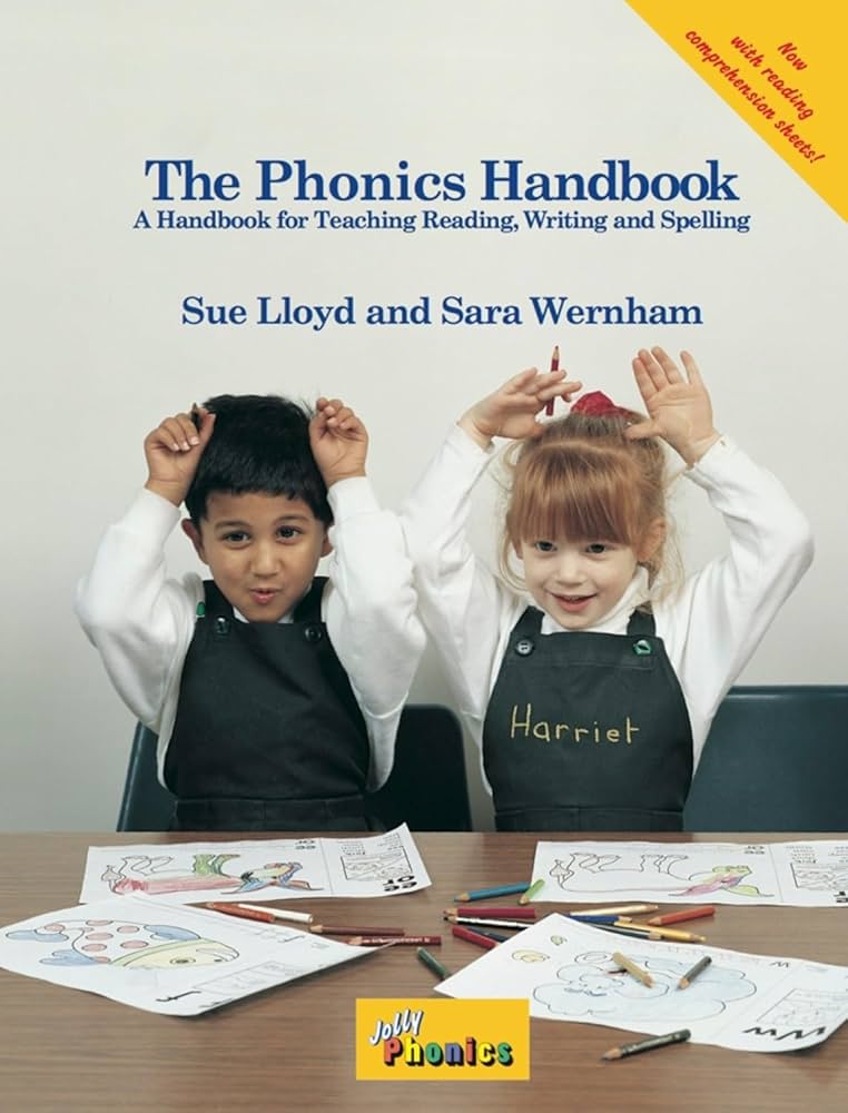 The Phonics Handbook: A Handbook for Teaching Reading, Writing and
