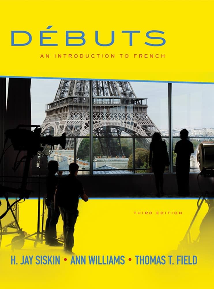 Amazon.com: Débuts: An Introduction to French, 3rd edition