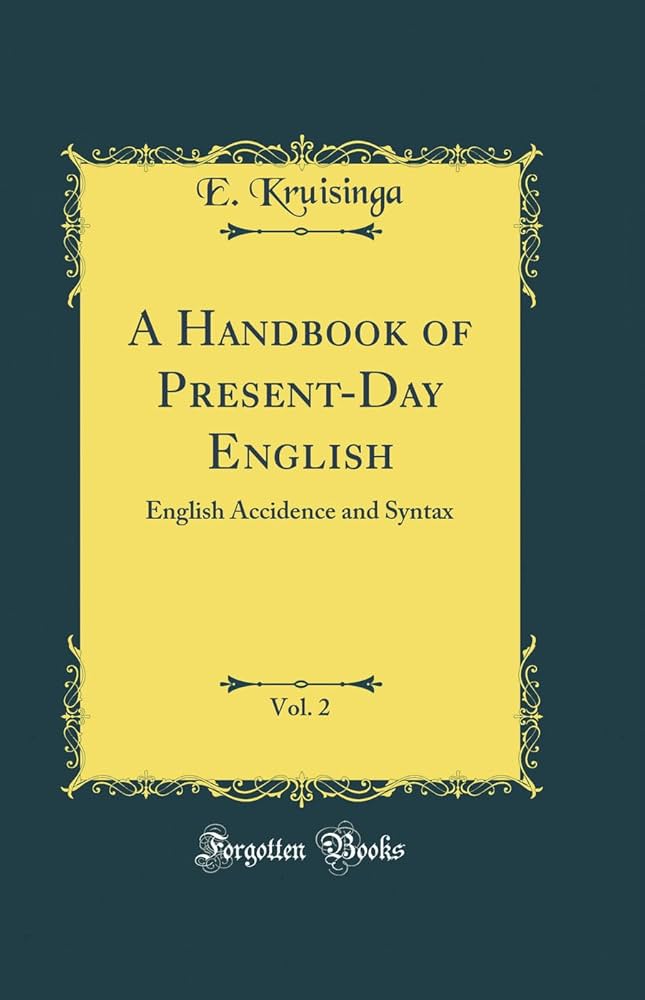 Amazon | A Handbook of Present-Day English, Vol. 2: English