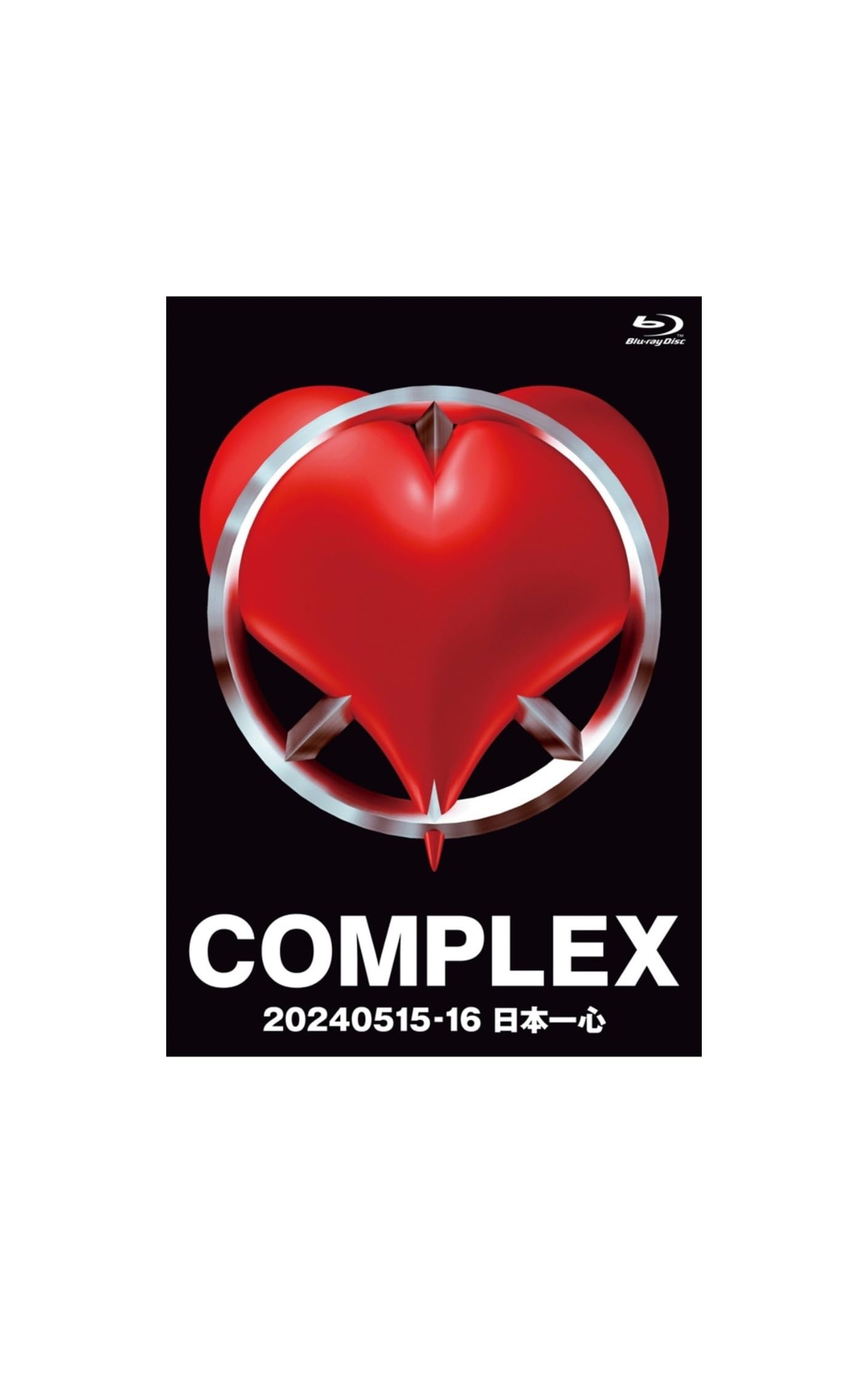 COMPLEX 日本一心 東京ドーム BDCOMPLEX 日本一心20110730 東京ドーム