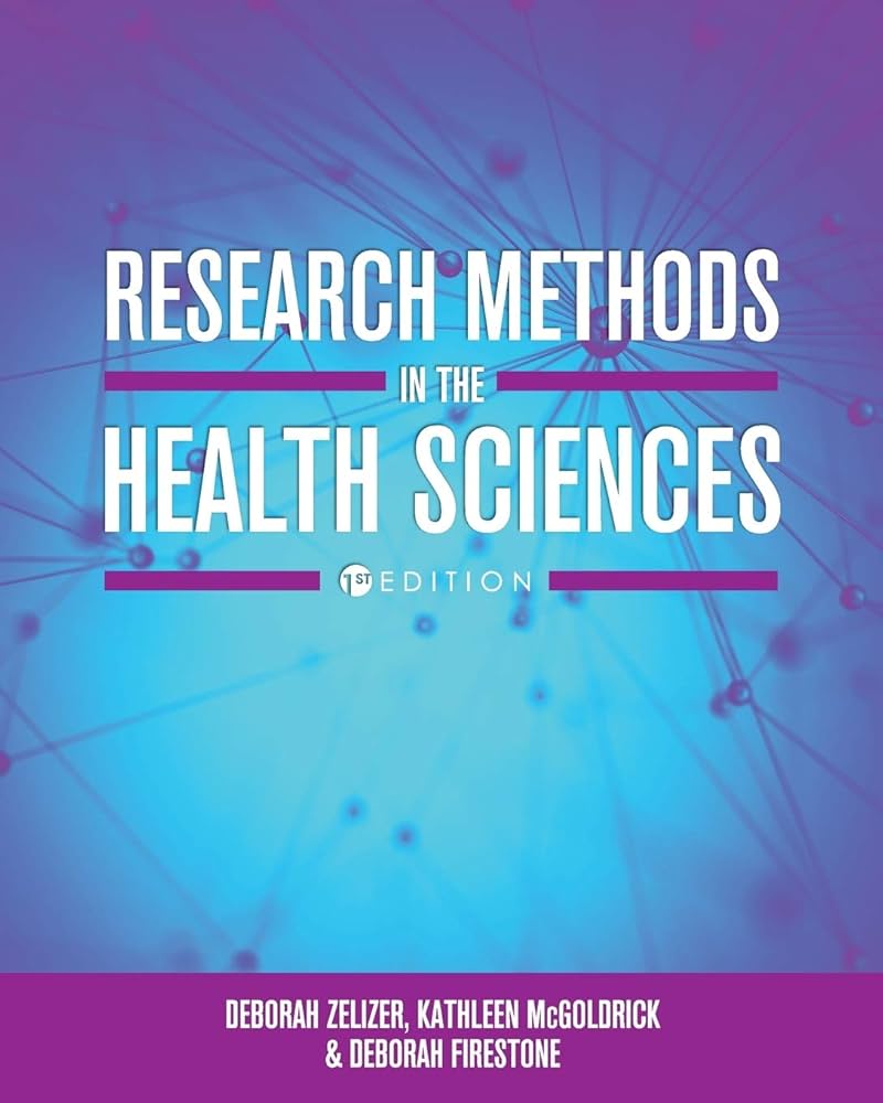 Research Methods in the Health Sciences: 9781516518661: Medicine