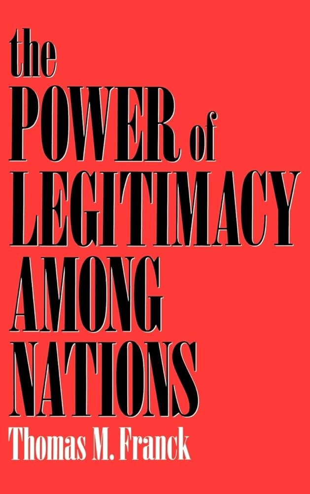 The Power of Legitimacy among Nations: 9780195061789: Medicine