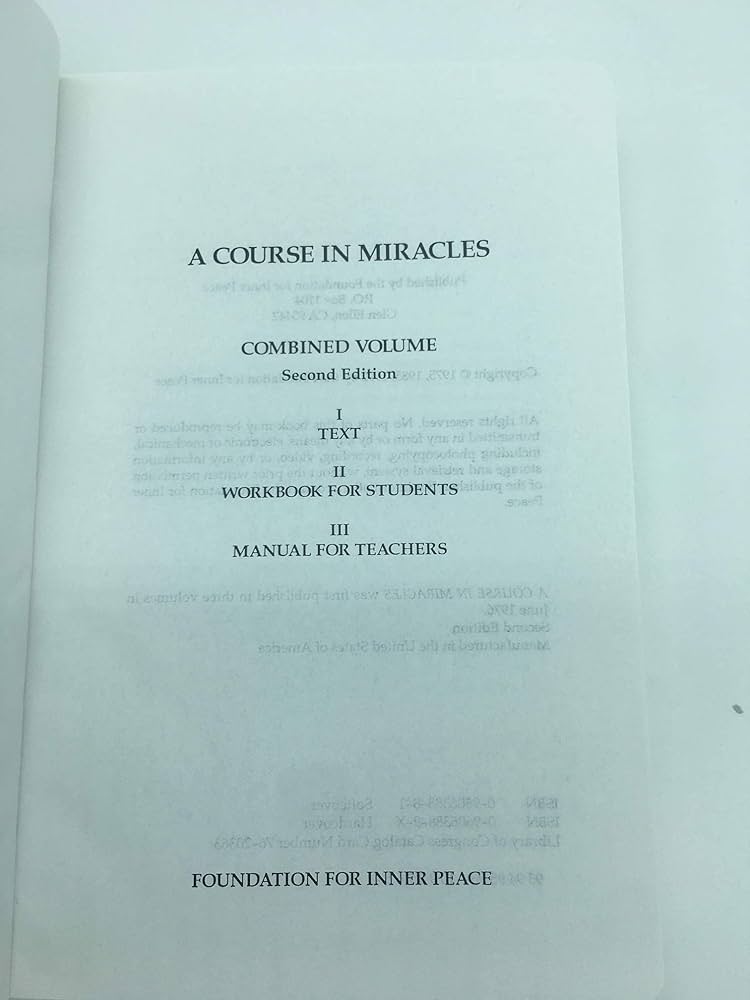 A Course in Miracles, Combined Volume: Text, Workbook for Students