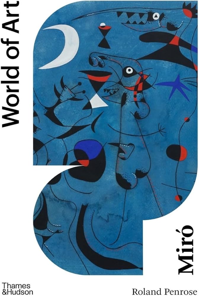 Amazon.com: Miró (World of Art): 9780500204795: Penrose, Roland
