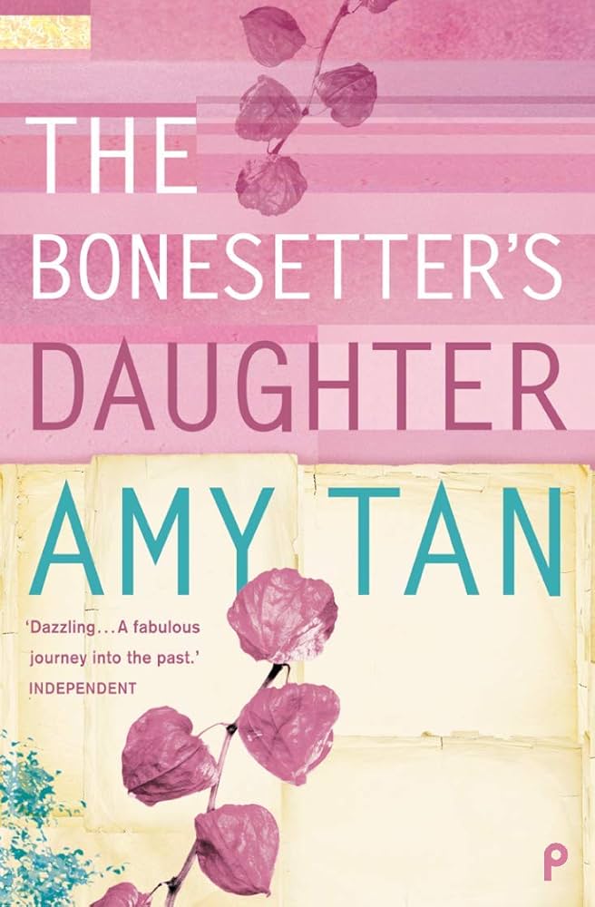The Bonesetter's Daughter: Amy Tan: 9780006550433: Amazon.com: Books