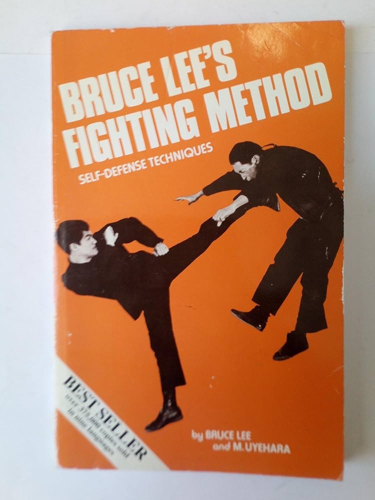 Bruce Lee's Fighting Method, Vol. 1: Self-Defense Techniques : Lee