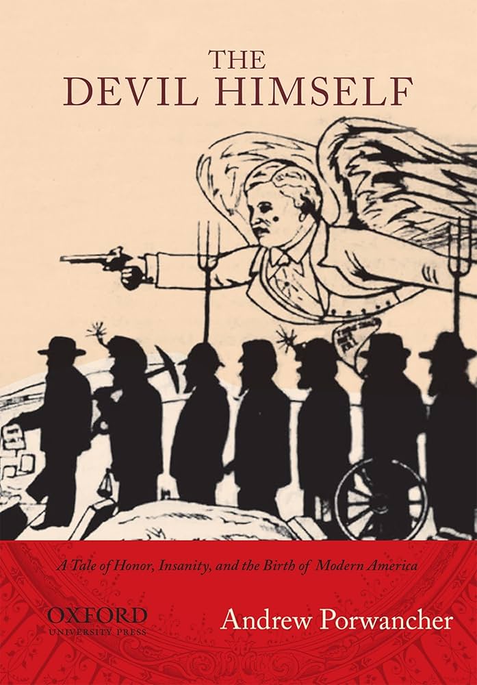 Amazon.com: The Devil Himself: A Tale of Honor, Insanity, and the