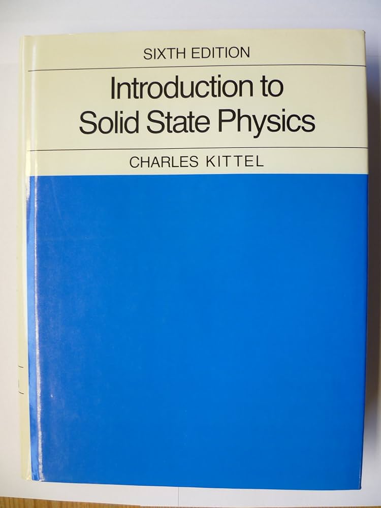 Amazon | Introduction to Solid State Physics | Kittel, Charles