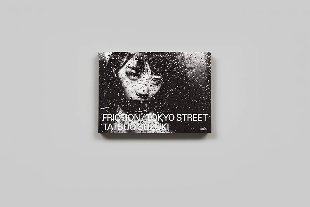 Amazon | Tatsuo Suzuki: Friction / Tokyo Streets | Suzuki, Tatsuo