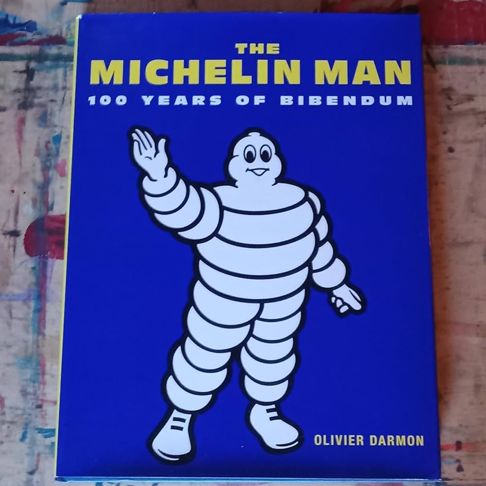 Michelin Man: 100 Years of Bibendum: Darmon, Olivier