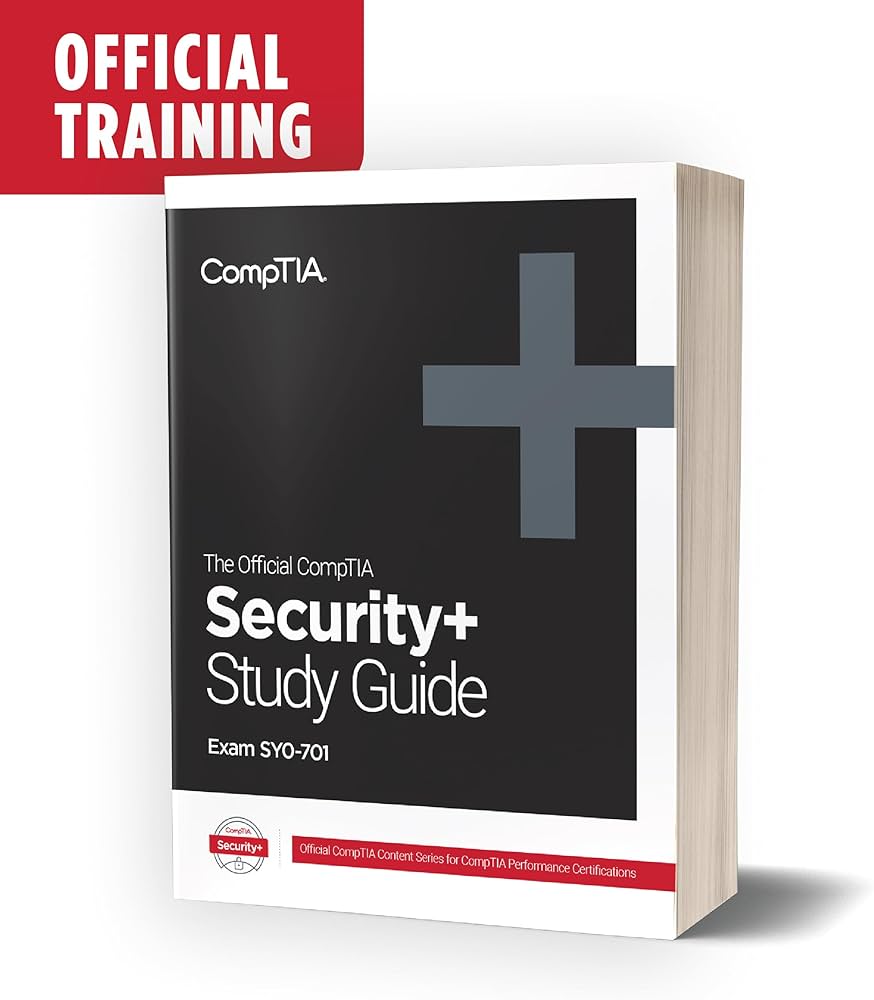 The Official CompTIA Security+ Certification Self-Paced Study
