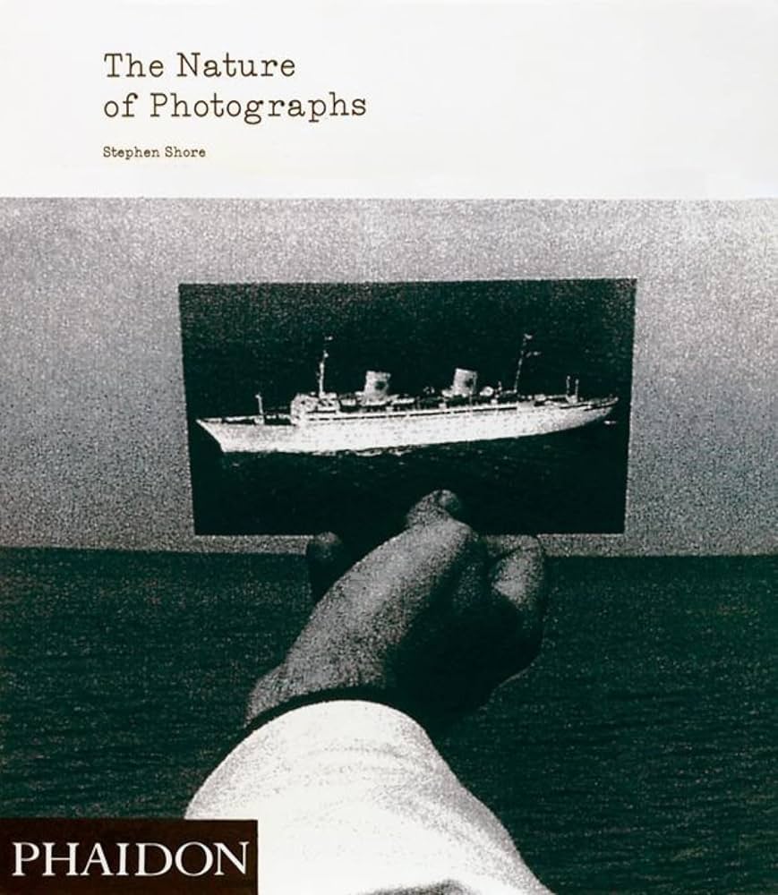 Amazon | The Nature of Photographs: A Primer | Shore, Stephen