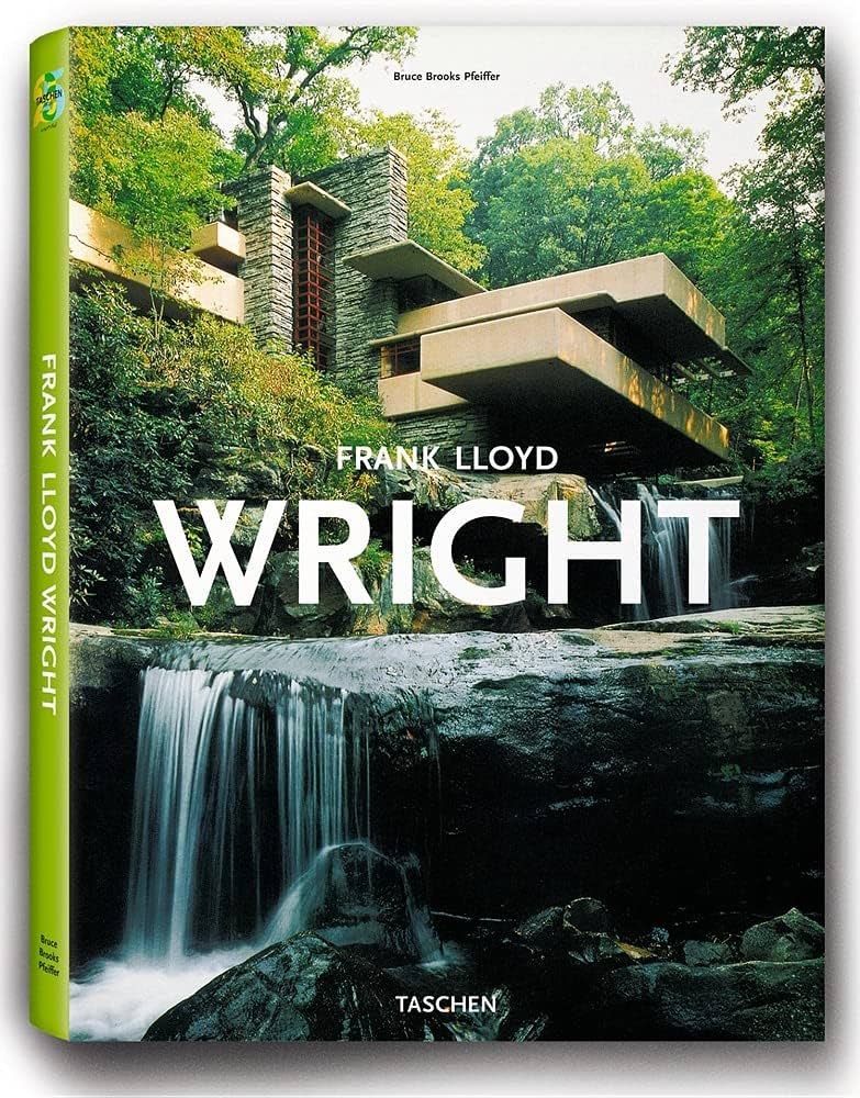 Frank Lloyd Wright: Pfeiffer, Bruce Brooks, Gossel, Peter