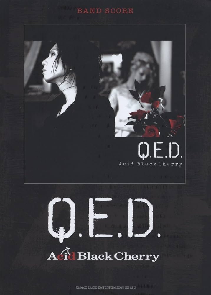 バンド・スコア Acid Black Cherry「Q.E.D.」 | - |本 | 通販 | Amazon