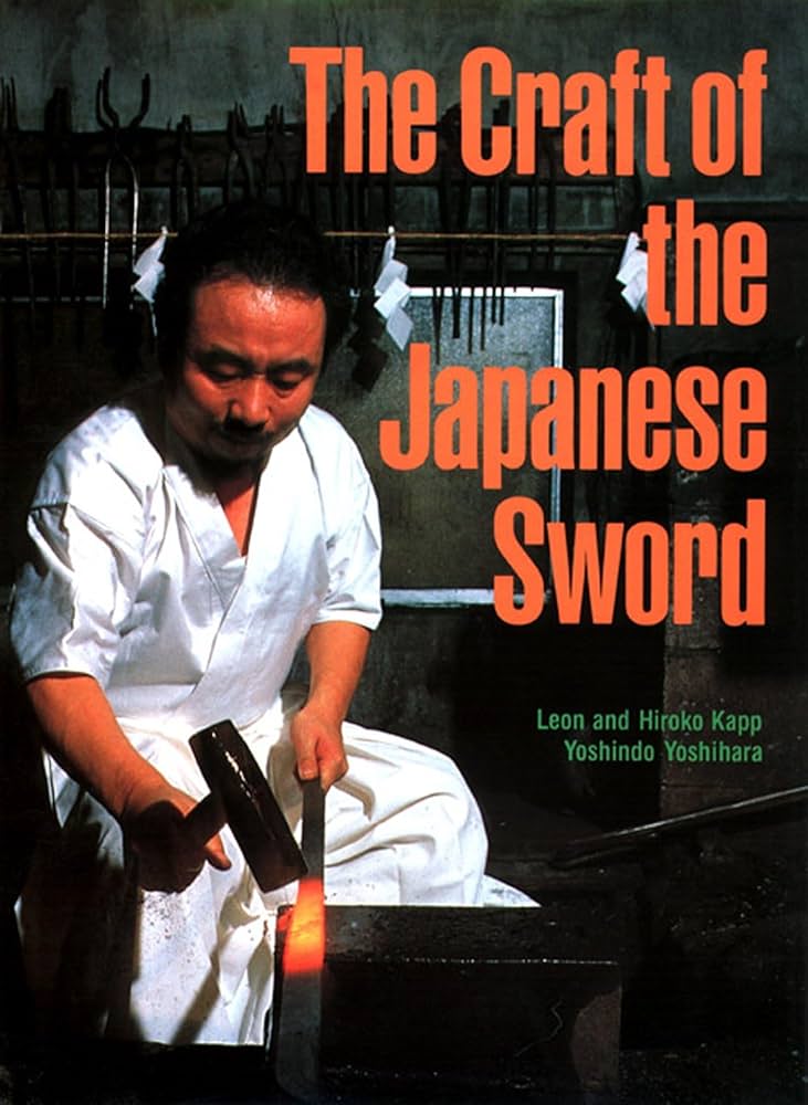 Amazon.com: The Craft of the Japanese Sword: 9781568364315: Kapp