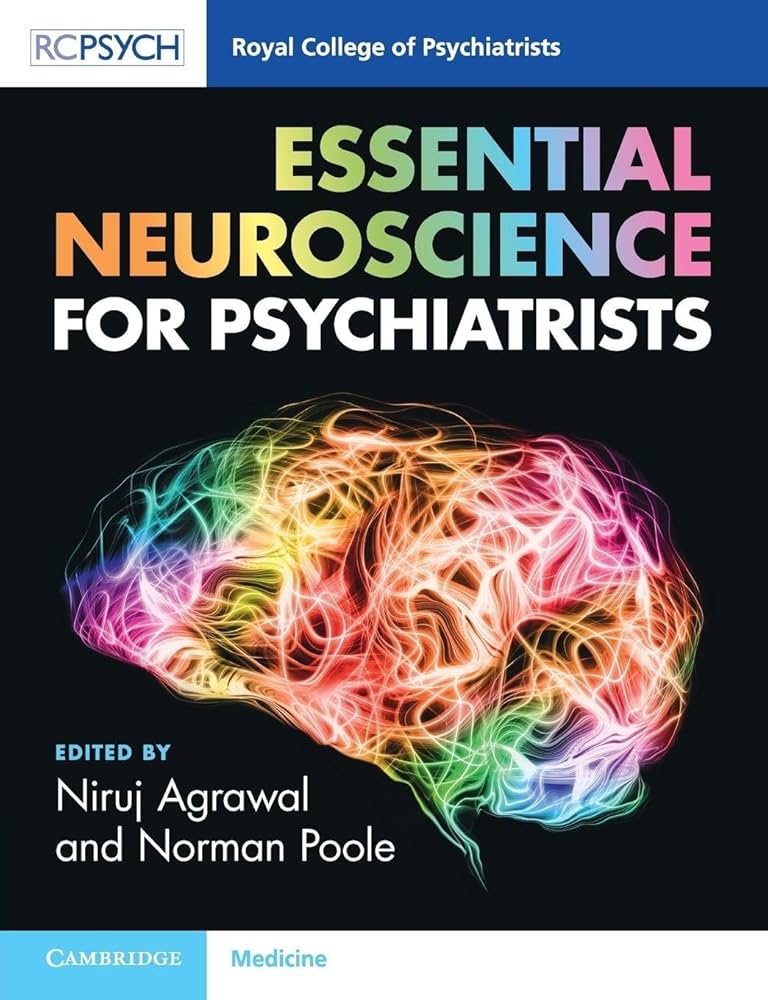 Essential Neuroscience for Psychiatrists (Royal College of