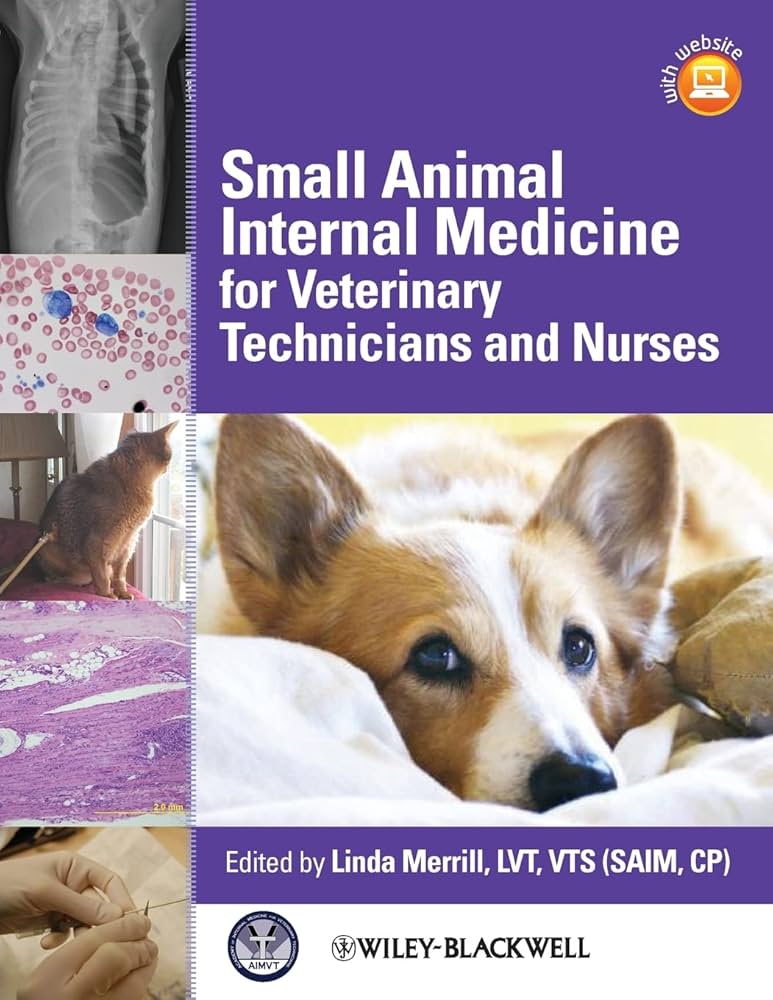 Small Animal Internal Medicine for Veterinary Technicians and