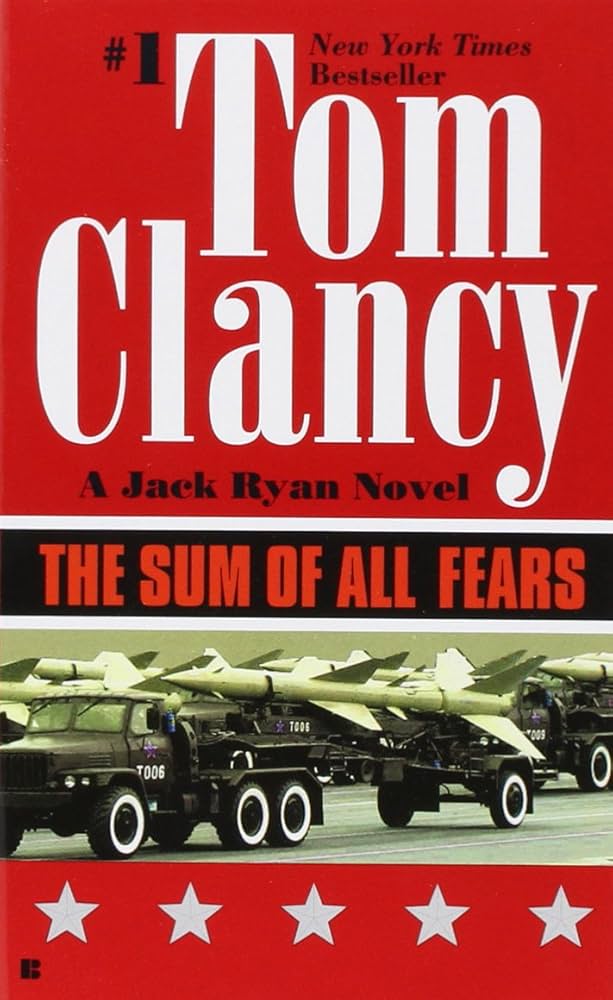 Amazon.com: The Sum of All Fears (A Jack Ryan Novel