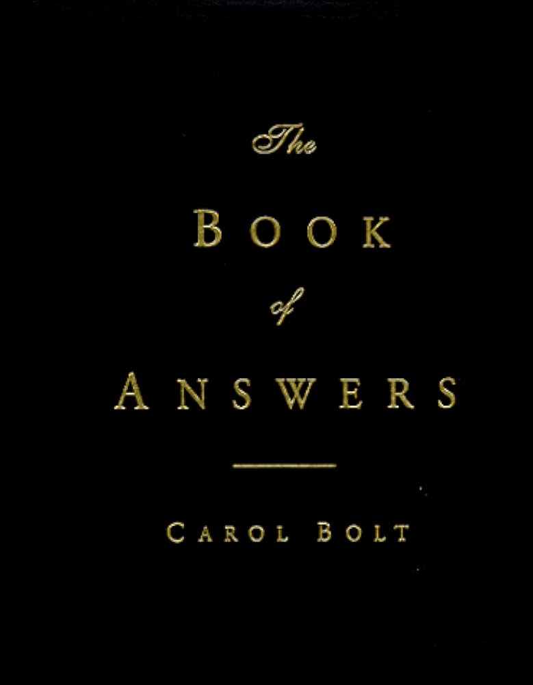 The Book of Answers: Bolt, Carol: 8601400744833: Amazon.com: Books