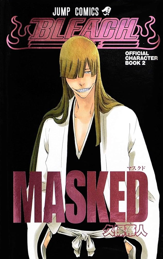 BLEACH―ブリーチ― OFFICIAL CHARACTER BOOK 2 MASKED | 久保 帯人 |本