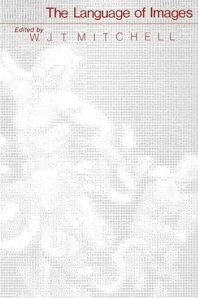The Language of Images (A Critical Inquiry Book): Mitchell