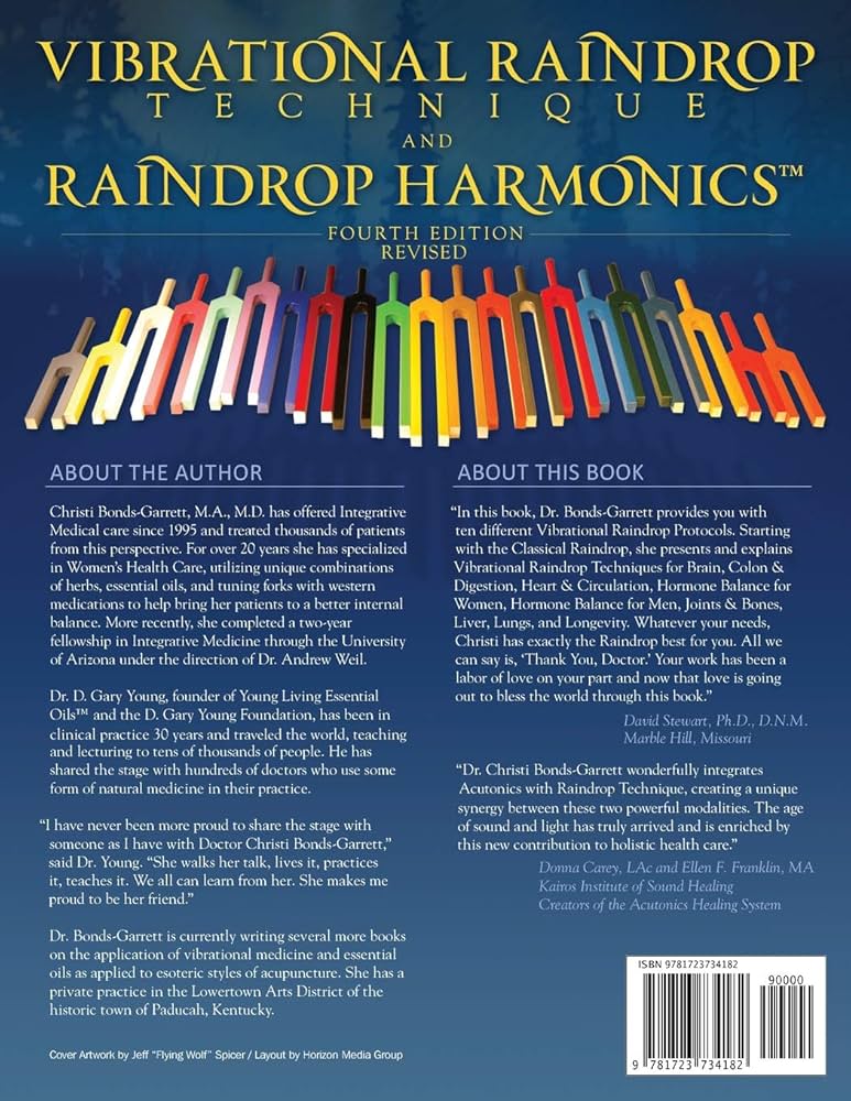 Vibrational Raindrop Technique & Raindrop Harmonics: 4th Edition