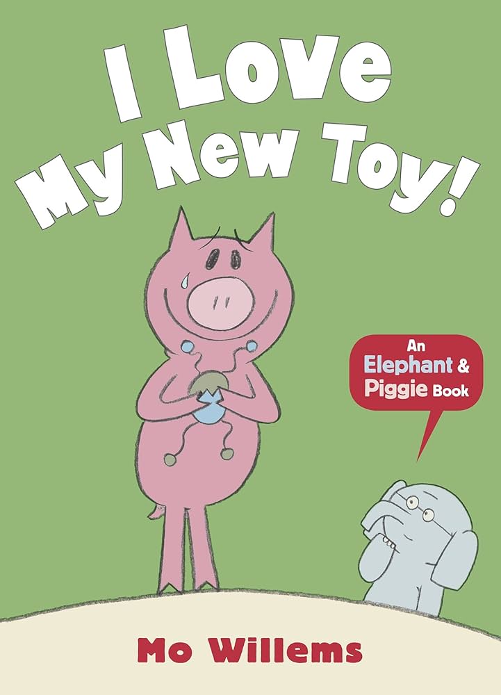Amazon | I Love My New Toy! (Elephant and Piggie) | Willems, Mo